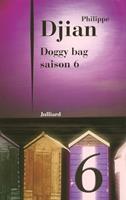   Doggy bag - saison 6