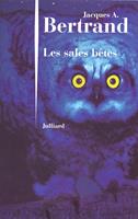   Les sales bêtes
