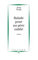   Ballade pour un père oublié
