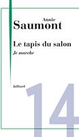   Je marche