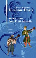   Venez, vous dont l'oeil étincelle