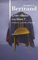   Cette chaise est libre ?
