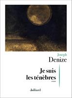   Je suis les ténèbres
