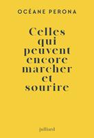   Celles qui peuvent encore marcher et sourire