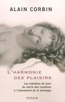   L'harmonie des plaisirs