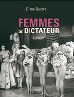  Femmes de dictateur