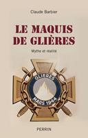   Le maquis de gli&egrave;res
