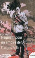   Requiem pour un empire d&eacute;funt