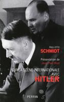   Sur la scène internationale avec Hitler
