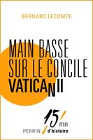   Main basse sur le concile Vatican II