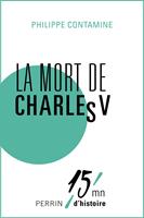   La mort de Charles V