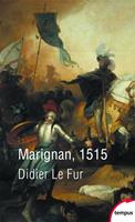  Marignan, 1515