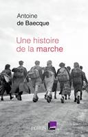   Une histoire de la marche