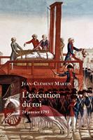   L'exécution du roi