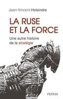   La ruse et la force