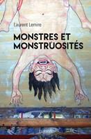   Monstres et monstrosités