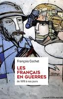   Les Français en guerres