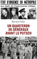   Un quarteron de généraux avant la retraite