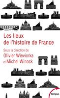   Les lieux de l'histoire de France