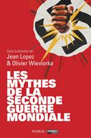   Les mythes de la Seconde Guerre mondiale (tomes 1 & 2)