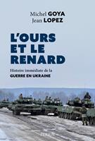   L'ours et le renard - Entretiens sur la guerre enUkraine