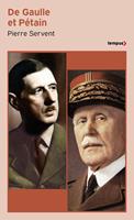   De Gaulle et Pétain