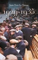   1929-1935 - La Crise