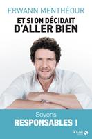  Et si on décidait d'aller bien