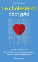   Le cholestérol décrypté