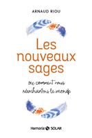   Les nouveaux sages