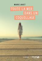   Toute la mer dans un coquillage