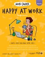   Mon cahier Happy at work