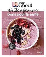 Petits déjeuners bons pour la santé