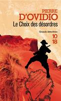   Le choix des désordres