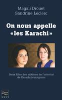 On nous appelle 'Les Karachi'