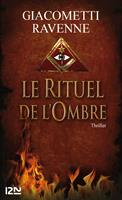   Le rituel de l'ombre