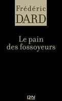   Le pain des fossoyeurs