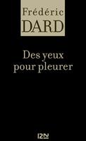   Des yeux pour pleurer