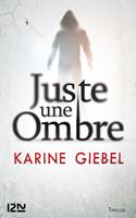   Juste une ombre