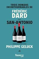 Trois romans incontournables de Frédéric Dard dit San-Antonio - Tome 4