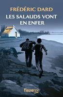 Les salauds vont en enfer : Un roman noir de Frédéric Dard