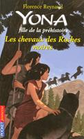   Yona fille de la préhistoire - tome 6 Les chevauxdes roches noires