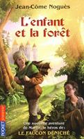   L'enfant et la Forêt