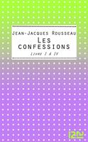   Les confessions Livres I-IV