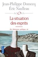   La situation des esprits