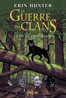   Guerre des clans illustr&eacute; : L'exil de Lune Noire