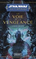   Star Wars - La Haute République - Tome 5 La voie de la vengeance