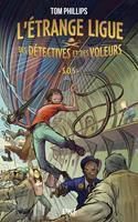  L'&Eacute;trange ligue des d&eacute;tectives et des voleurs - Tome 2 : S.O.S.