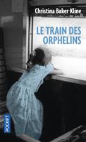   Le train des orphelins