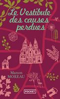   Le vestibule des causes perdues